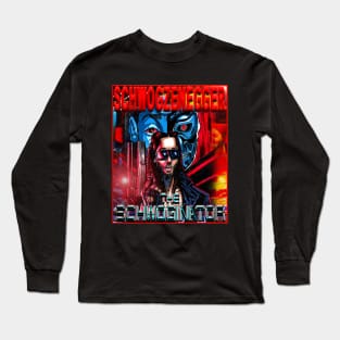 The Schwoginator Long Sleeve T-Shirt